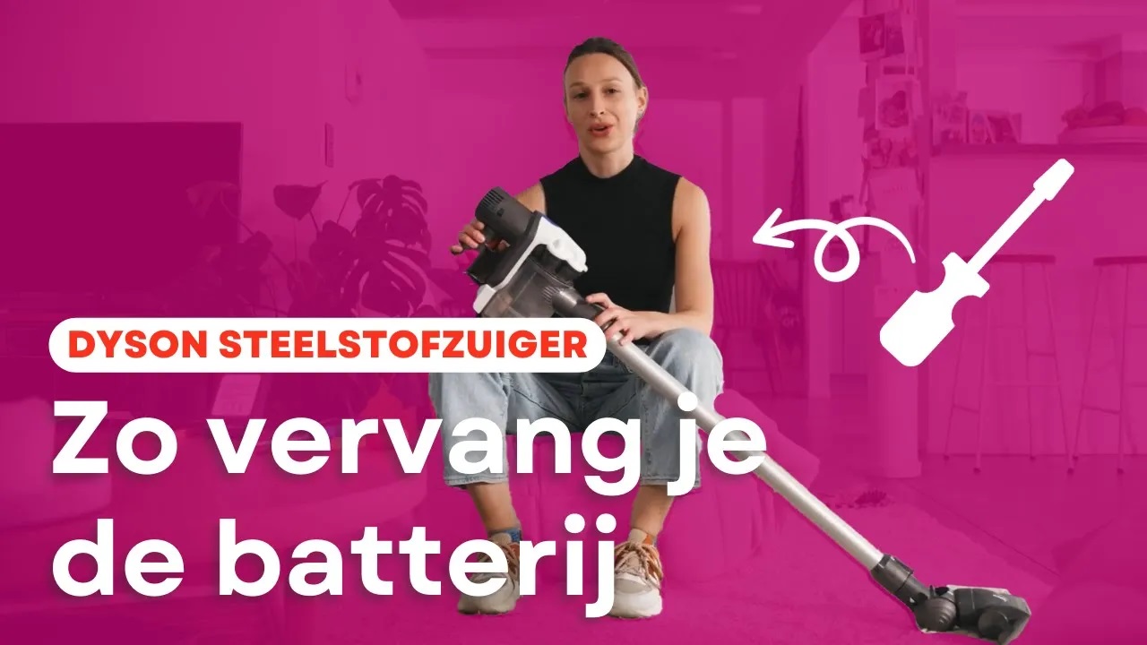 Zelf de batterij vervangen van Dyson stofzuiger
